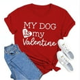 thumbnail image 1 of Tittly T-Shirts pour Femmes T-Shirts Graphiques Saint-Valentin Mon Chien Est Mon Saint-Valentin Imprimé Chandail en Molleton Décontracté Imprimé Col Rond T-Shirt Chandail pour Femmes T-Shirts Hauts Rouges G, 1 of 8