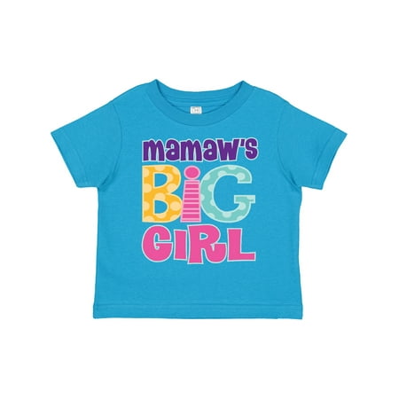 

Inktastic Mamaw s Big Girl Gift Toddler Toddler Girl T-Shirt