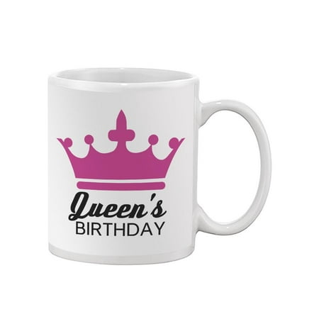 

Queen s Birthday Pink Crown Mug - Image by Shutterstock