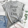 thumbnail image 2 of Rose All Day T-shirt, Unisex Women's Men's Shirt, Wine Shirt, Bachelorette Shirt, Heather Gray, Small, 2 of 6