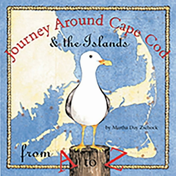 Journey Around A to Z Journey Around Cape Cod from A to Z, (Hardcover)