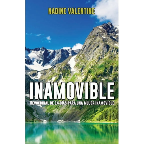 Inamovible: Devocional de 14 días para una mujer Inamovible (Paperback)