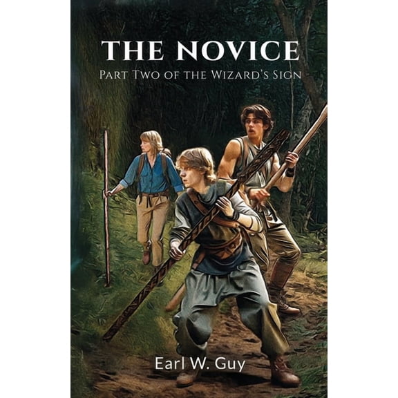 The Wizard's Sign The Novice, Book 2, (Paperback)