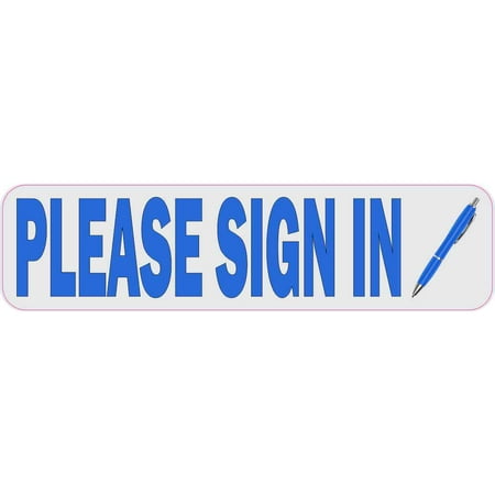 8in x 2in Pen Please Sign In Magnet Vinyl Magnetic Sign