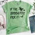 thumbnail image 2 of If The Broom Fits Ride It Witch Shirt, Unisex Women's Shirt, Funny Horror T-shirt, Witch T-shirt, Heather Apple Green, Small, 2 of 6