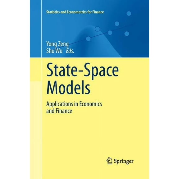 Statistics and Econometrics for Finance State-Space Models: Applications in Economics and Finance, Book 1, (Paperback)