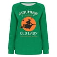 thumbnail image 4 of WXLWZYWL Halloween Witch Sweatshirt Women Assuming I'm Just An Old Lady Was Your First Mistake Shirt Long Sleeve Pullover Top, 4 of 4