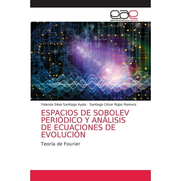 Espacios de Sobolev Periódico Y Análisis de Ecuaciones de Evolución (Paperback)