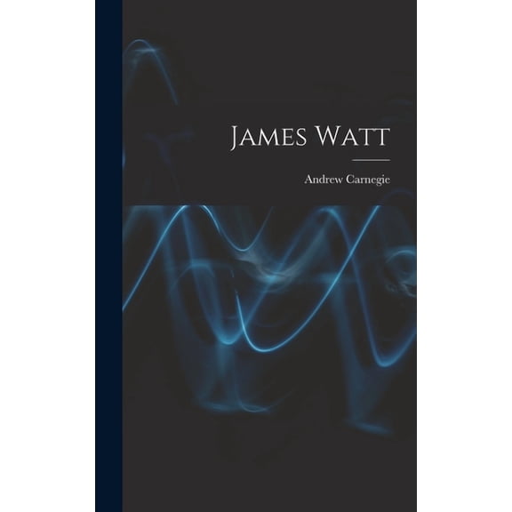 James Watt (Hardcover)
