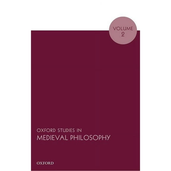 Oxford Studies in Medieval Philosophy Oxf Studies Medieval Philos V2 Osmp P, (Paperback)