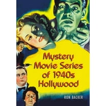 Mystery Movie Series of 1940s Hollywood, (Paperback)