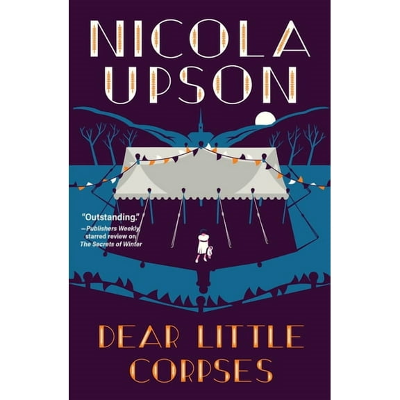 Josephine Tey Mystery Dear Little Corpses, (Hardcover)