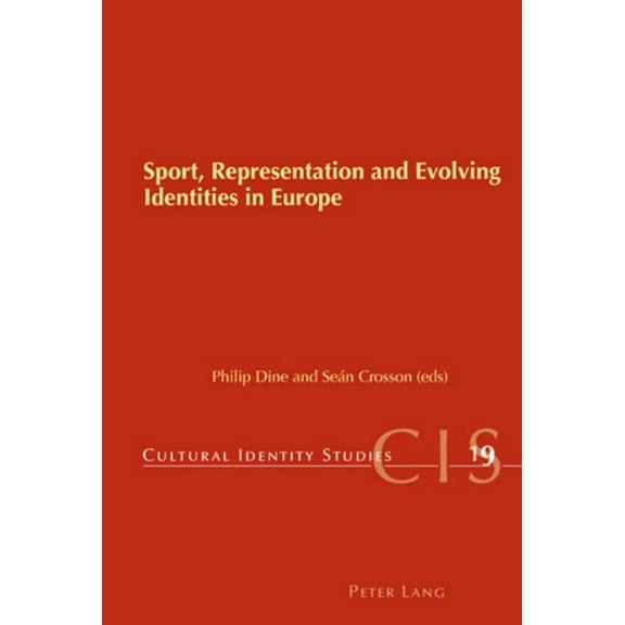 Cultural Identity Studies: Sport, Representation and Evolving Identities in Europe (Paperback)
