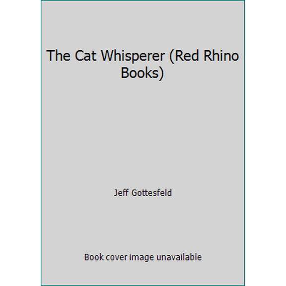 Pre-Owned The Cat Whisperer (Red Rhino Books) (Paperback) 1622509552 9781622509553