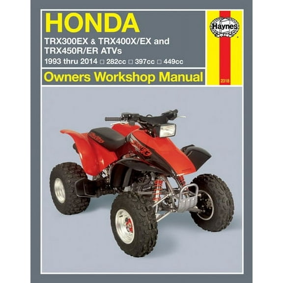 Haynes Repair/Service Manual '93-14 TRX300/TRX400EX, TRX400X, TRX450R/ER (M2318)