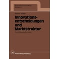 thumbnail image 1 of Innovations-Entscheidungen Und Marktstruktur: Der Suchtheoretische Ansatz, 1 of 2