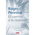 thumbnail image 1 of El camino a la realidad. una guía completa de las leyes del universo, 1 of 1