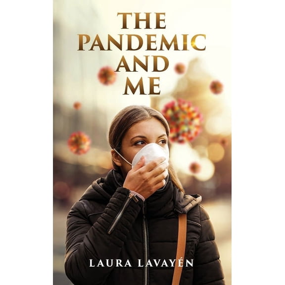 The Pandemic and Me, (Hardcover)