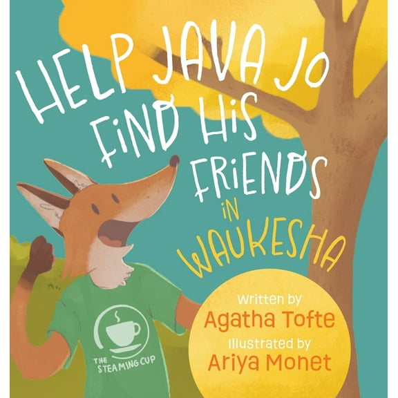 Help Java Jo Find His Friends in Waukesha, (Hardcover)