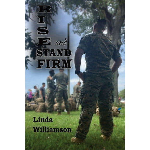 Rise and Stand Firm, (Paperback)