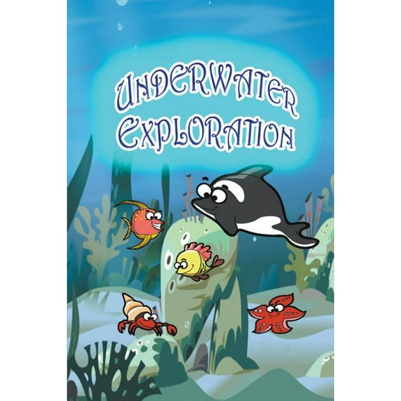 Underwater Exploration, (Paperback)