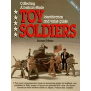 Collecting American-Made Toy Soldiers, Identification and Value Guide [Paperback - Used]