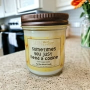 Sometimes you just need a cookie(Warm Sugar Cookie) Scented 6oz Soy Wax Blend Candle