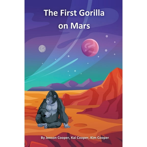 The First Gorilla on Mars, (Paperback)