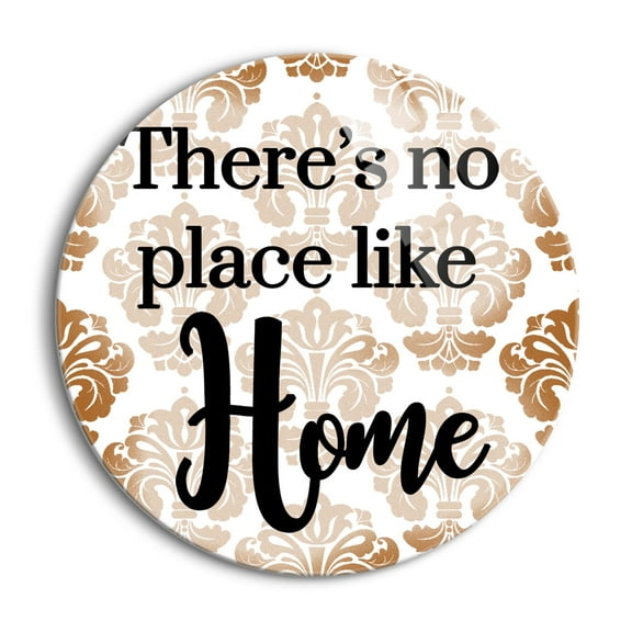 No Place Like Home Nutmeg Damask 24 inch Glass Round Wall Hanging Sign