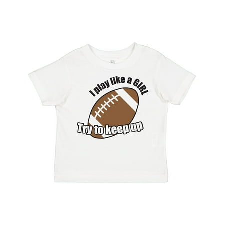 

Inktastic Football - Like a Girl Gift Toddler Toddler Girl T-Shirt