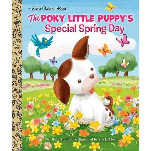 Little Golden Book The Poky Little Puppy's Special Spring Day, (Hardcover)