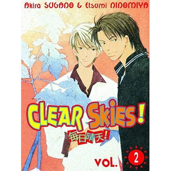 Pre-Owned Clear Skies!, Vol. 2 (Paperback) 1569705763 9781569705766