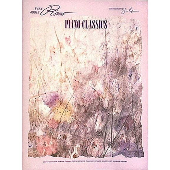 Piano Classics (Paperback) by Hal Leonard Corp (Creator)