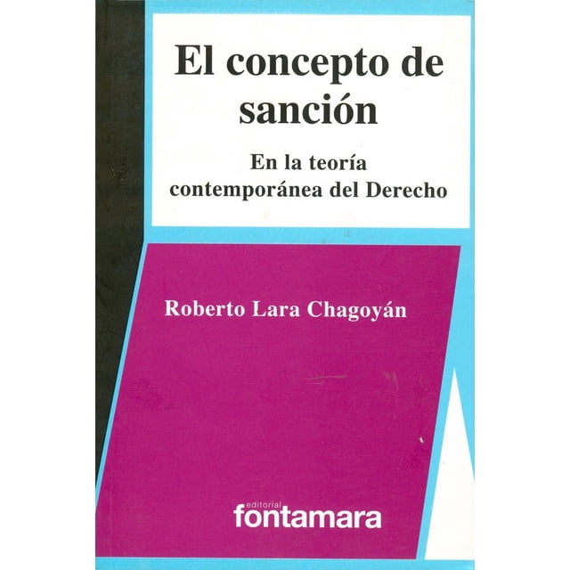 El concepto de sanción, de Roberto Lara Chagoyán , Blanda