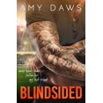 thumbnail image 1 of Pre-Owned Blindsided: A Best Friends to Lovers Standalone (Paperback) 1944565280 9781944565282, 1 of 1