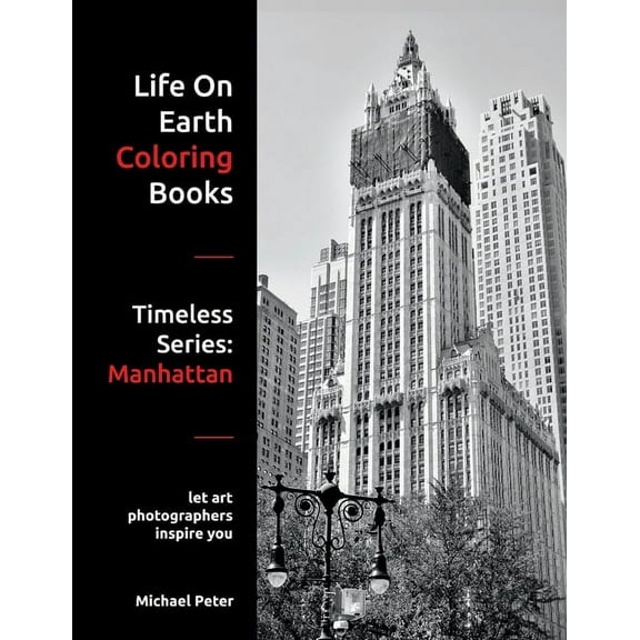 Life On Earth Coloring Books: Timeless Series: Manhattan (Paperback)