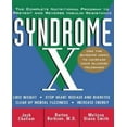 thumbnail image 1 of Syndrome X, le Programme Nutritionnel Complet pour Prévenir et Inverser la Résistance à l'Insuline, 1 of 1