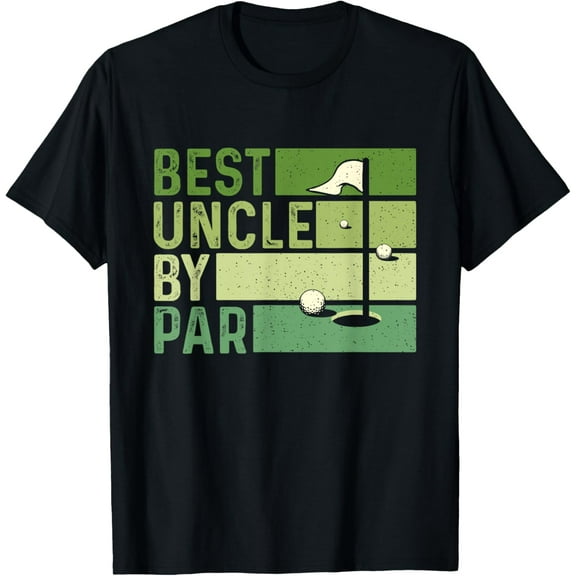 Best Uncle by Par - Golf Lover Golfing Golfer Putter Funny Creative Graphic T-Shirt