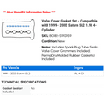 thumbnail image 2 of Valve Cover Gasket Set - Compatible with 1999 - 2002 Saturn SL2 1.9L 4-Cylinder 2000 2001, 2 of 2