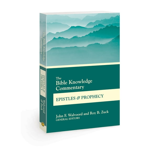 Bk Commentary The Bible Knowledge Commentary Epistles and Prophecy, (Paperback)