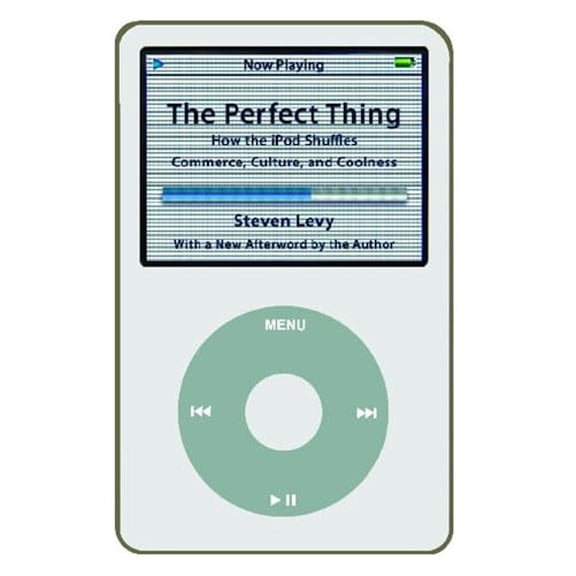 Pre-Owned Perfect Thing: How the iPod Shuffles Commerce, Culture, and Coolness (Paperback) 0743285239 9780743285230