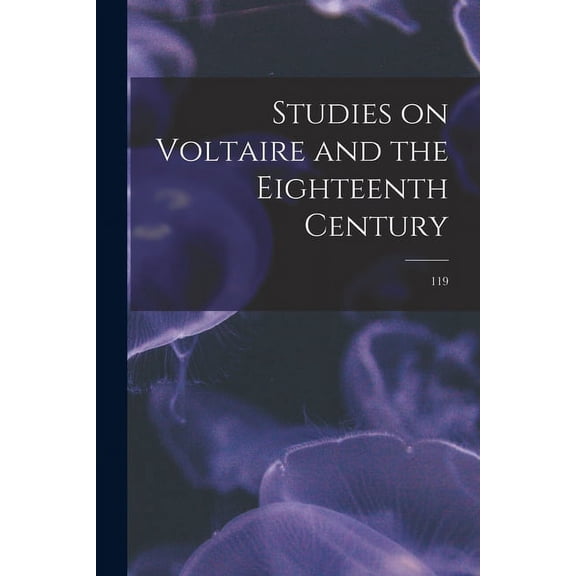 Studies on Voltaire and the Eighteenth Century; 119, (Paperback)