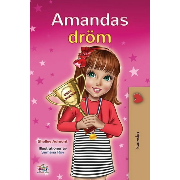 Swedish Bedtime Collection Amanda's Dream (Swedish Children's Book), (Paperback)