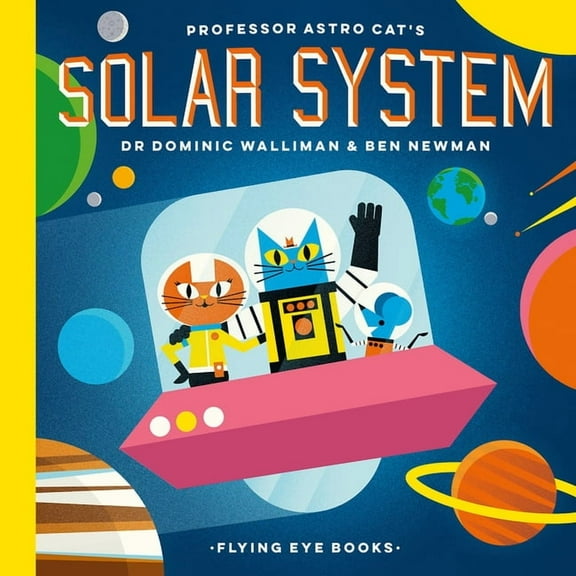 Professor Astro Cat Professor Astro Cat's Solar System, (Hardcover)