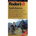 thumbnail image 1 of Pre-Owned South America: The Complete Guide to the Best of the Andes, Amazon, Big Cities, Small Towns and Beaches (Paperback) 0679035370 9780679035374, 1 of 1