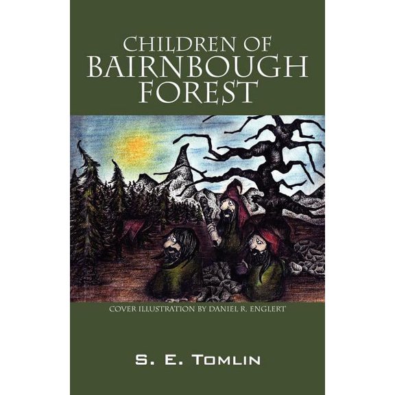 Children Of Bairnbough Forest, (Paperback)