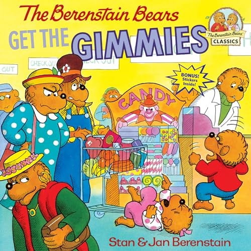 Pre-Owned The Berenstain Bears Get the Gimmies (Paperback) 0394805666 9780394805665