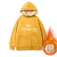 thumbnail image 3 of Yes,I'm Still Freezing -Me 24:7 Fleece Lined Hoodie Sweatshirt Oversized Long Sleeve Hoodies Funny Letter Pullover Hooded Tops, 3 of 4