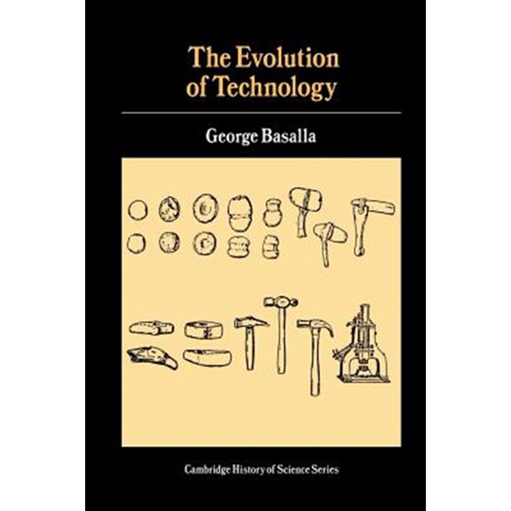 Pre-Owned The Evolution of Technology (Paperback) 0521296811 9780521296816