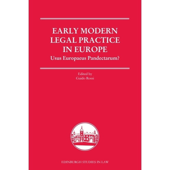 Edinburgh Studies in Law Authorities in Early Modern Law Courts, (Hardcover)